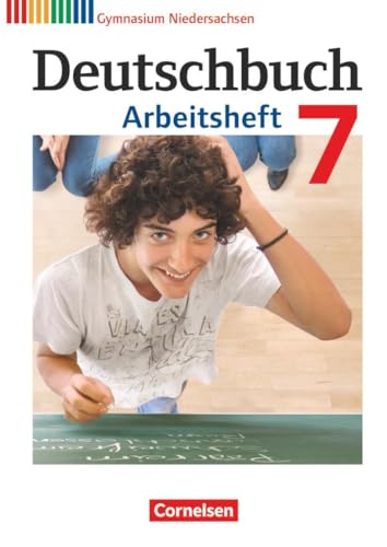 Deutschbuch Gymnasium - Niedersachsen - 7. Schuljahr: Arbeitsheft mit Lösungen von Cornelsen Verlag GmbH
